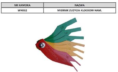WH002 KAMOKA - MIERNIK ZUŻYCIA KLOCKÓW HAM. 