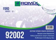 92002 ROMIX - ZESTAW MOC. OSŁON ZDERZ. FORD MONDEO 07- !!WebTerminal - Sprzedaż tylko w opakowaniach!!
