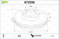 672550 VALEO - TARCZA HAM. MALOWANA FORD FOCUS II 